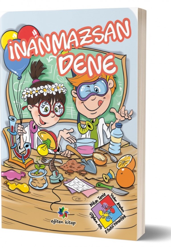 İNANMAZSAN DENE 