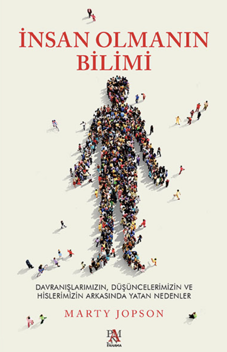 İNSAN OLMANIN BİLİMİ