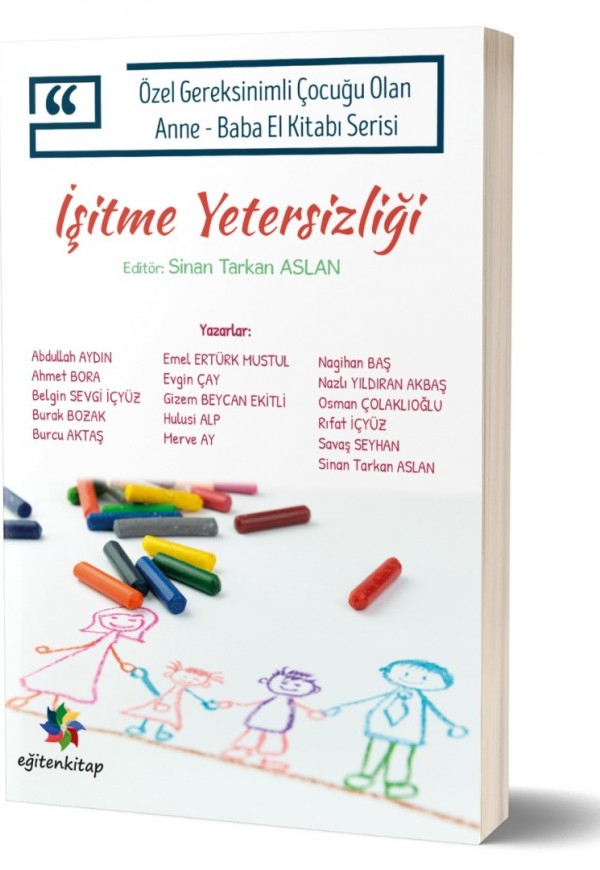 İŞİTME YETERSİZLİĞİ