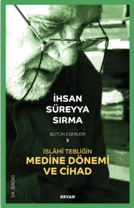 İslami Tebliğin Medine Dönemi ve Cihad