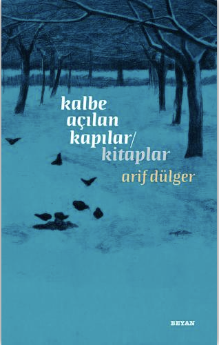 Kalbe Açılan Kapılar