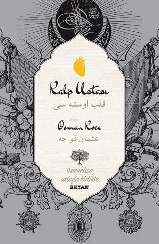 Kalp Ustası (Osmanlıca - Türkçe)