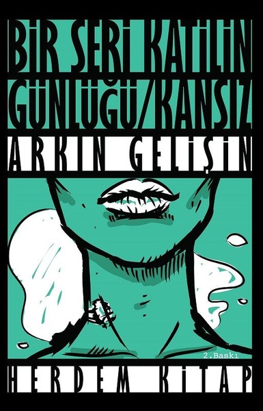 KANSIZ BİR SERİ KATİLİN GÜNLÜĞÜ