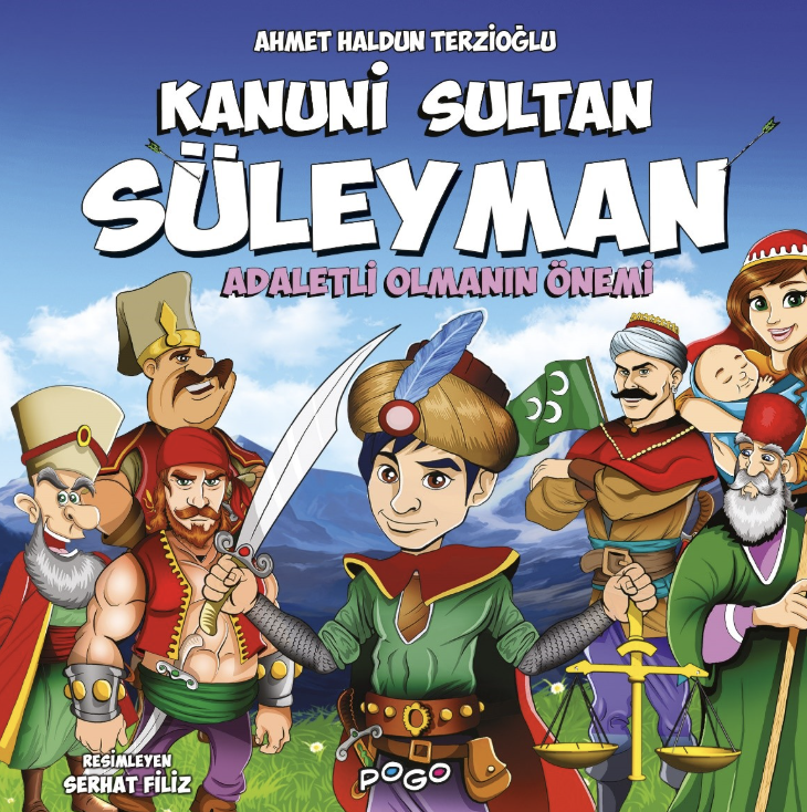 KANUNİ SULTAN SÜLEYMAN - ADALETLİ OLMANIN ÖNEMİ