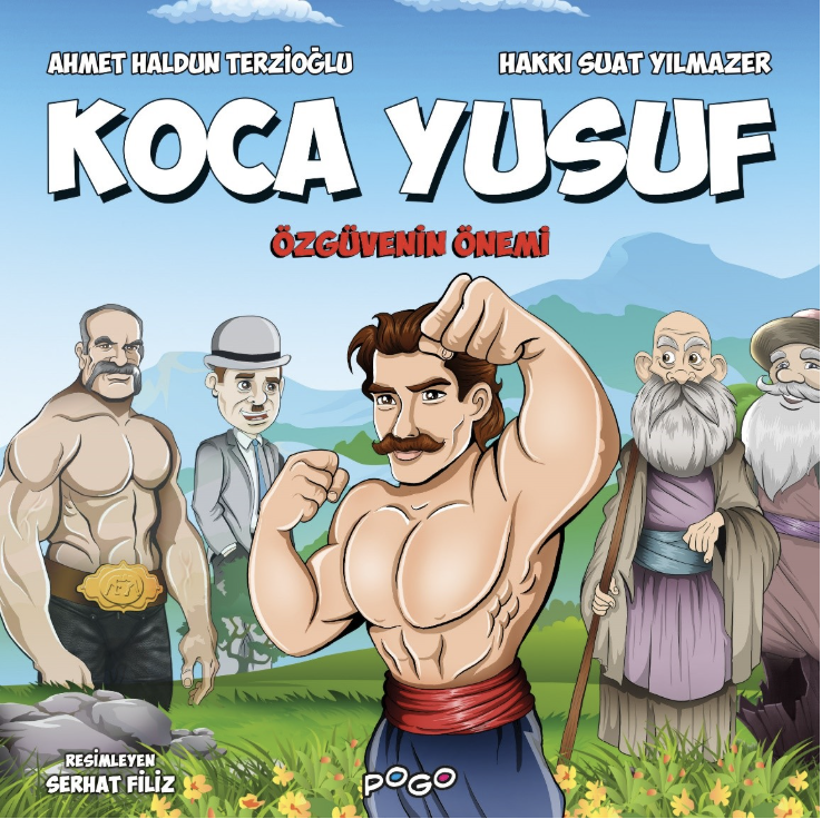 KOCA YUSUF - ÖZGÜVENİN ÖNEMİ