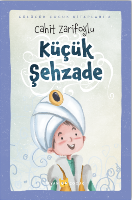 KÜÇÜK ŞEHZADE - Ciltli (Resimli)