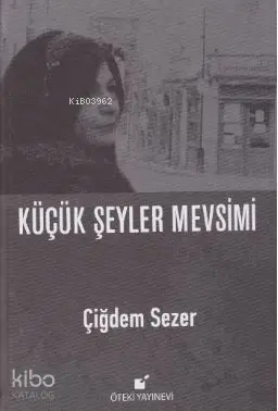 Küçük Şeyler Mevsimi