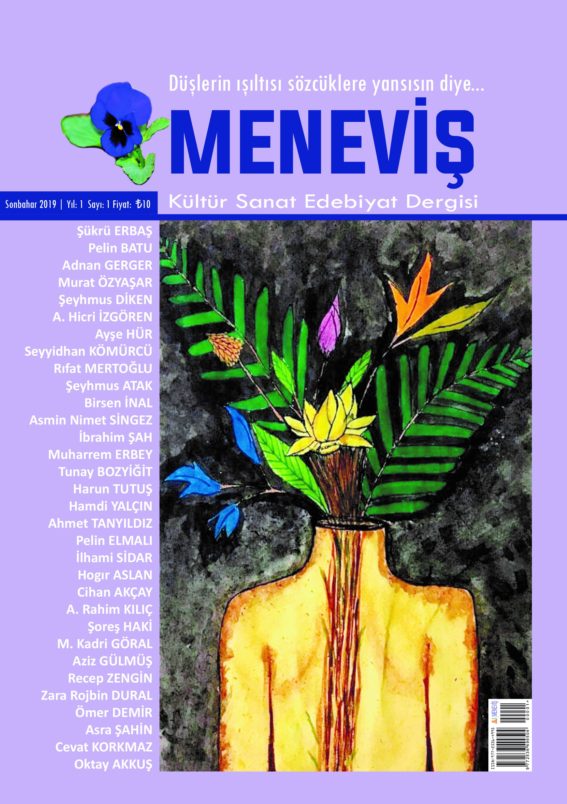 MENEVİŞ Dergisi (Sayı - 1) - Kültür Sanata Dergi>Edebiyat
