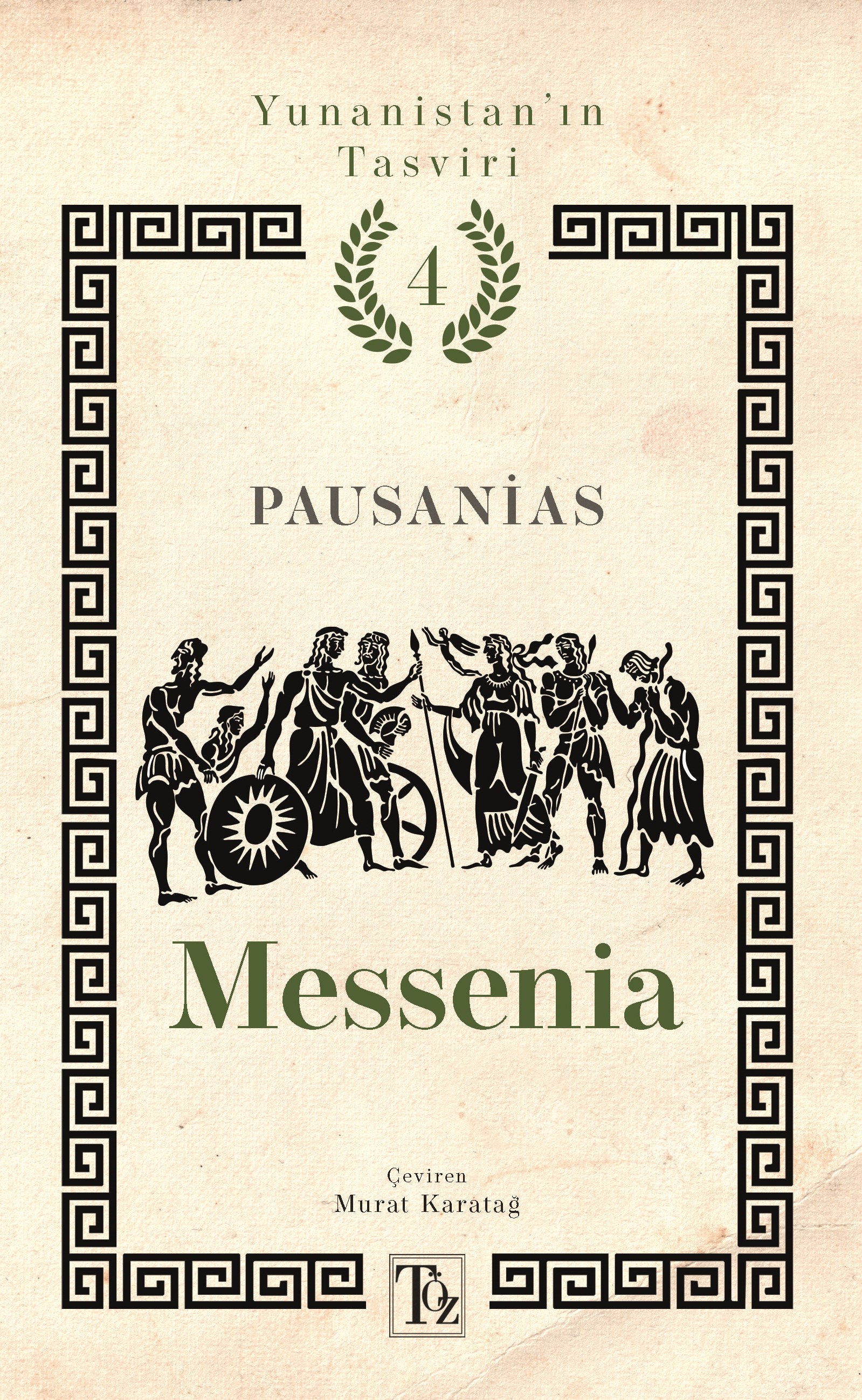 Messenia - Yunanistan’ın Tasviri 4. Kitap