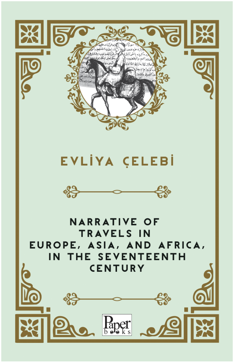 Narrative of travels in europe, asia, and africa, in the seventeenth century