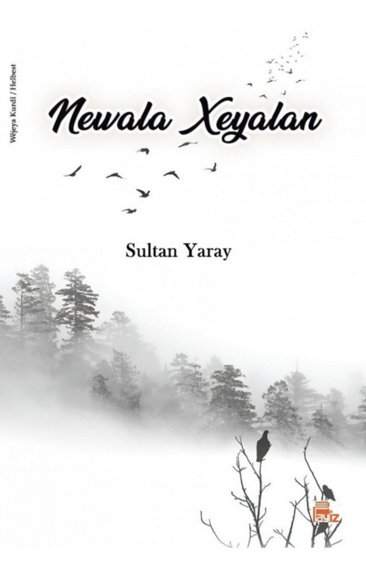 NEWALA XEYALAN