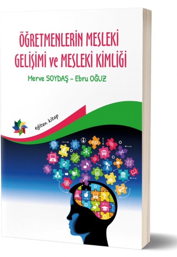 ÖĞRETMENLERİN MESLEKİ GELİŞİMİ VE MESLEKİ KİMLİĞİ