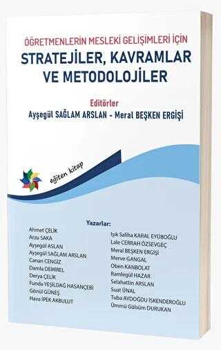ÖĞRETMENLERİN MESLEKİ GELİŞİMLERİ İÇİN STRATEJİLER,KAVRAMLAR VE METODOLOJİLER