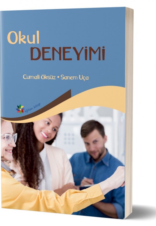 OKUL DENEYİMİ