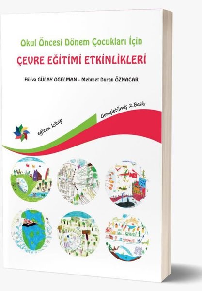 Okul Öncesi Dönem Çocukları İçin ÇEVRE EĞİTİMİ ETKİNLİKLERİ
