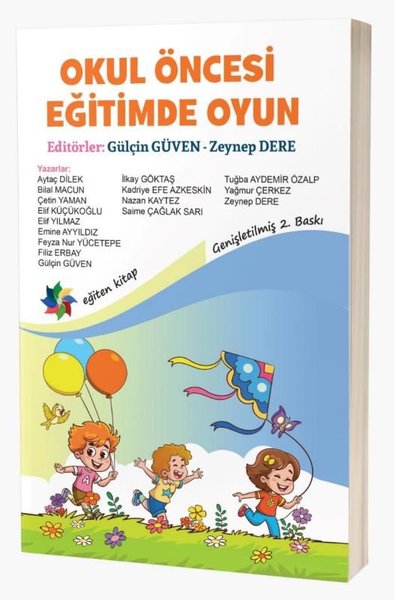 OKUL ÖNCESİ EĞİTİMDE OYUN