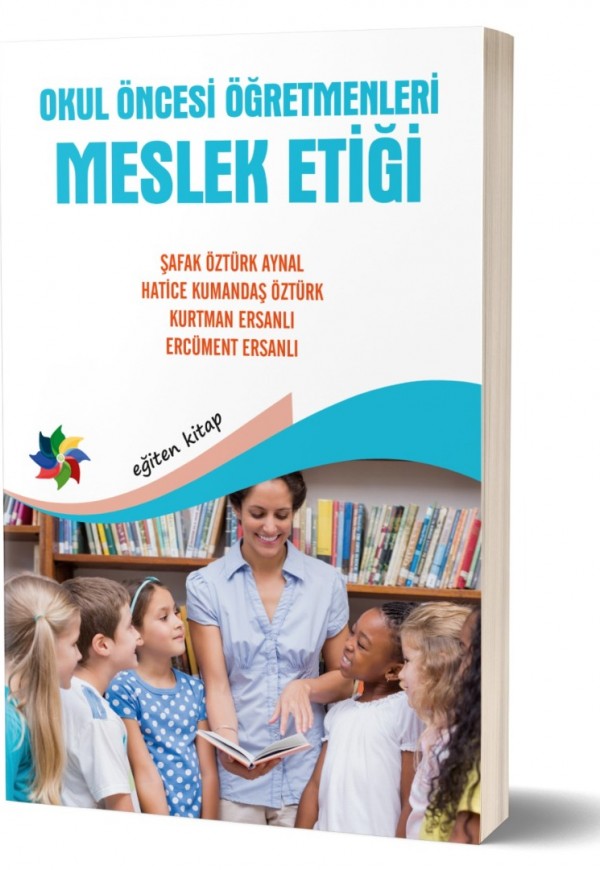 OKUL ÖNCESİ MESLEK ETİĞİ 