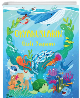OKYANUSLARIN GİZLİ YAŞAMI OKYANUSLARIN GİZLİ YAŞAMI