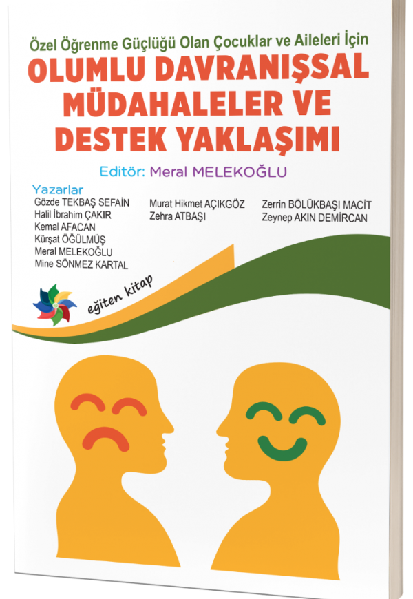 OLUMLU DAVRANIŞSAL MÜDAHALELER VE DESTEK YAKLAŞIMI