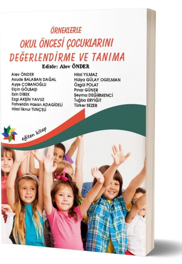 ÖRNEKLERLE O.Ö.ÇOCUKLARINI DEĞERLENDİRME VE TANIMA 