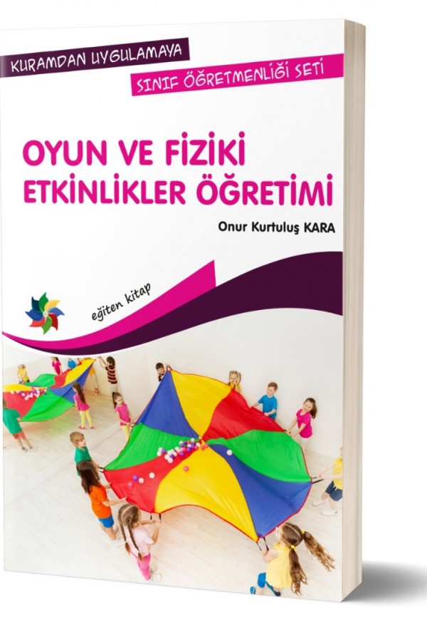 OYUN VE FİZİKİ ETKİNLİKLER ÖĞRETİMİ 