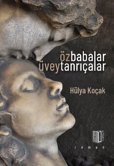 Öz Babalar Üvey 
Tanrıçalar