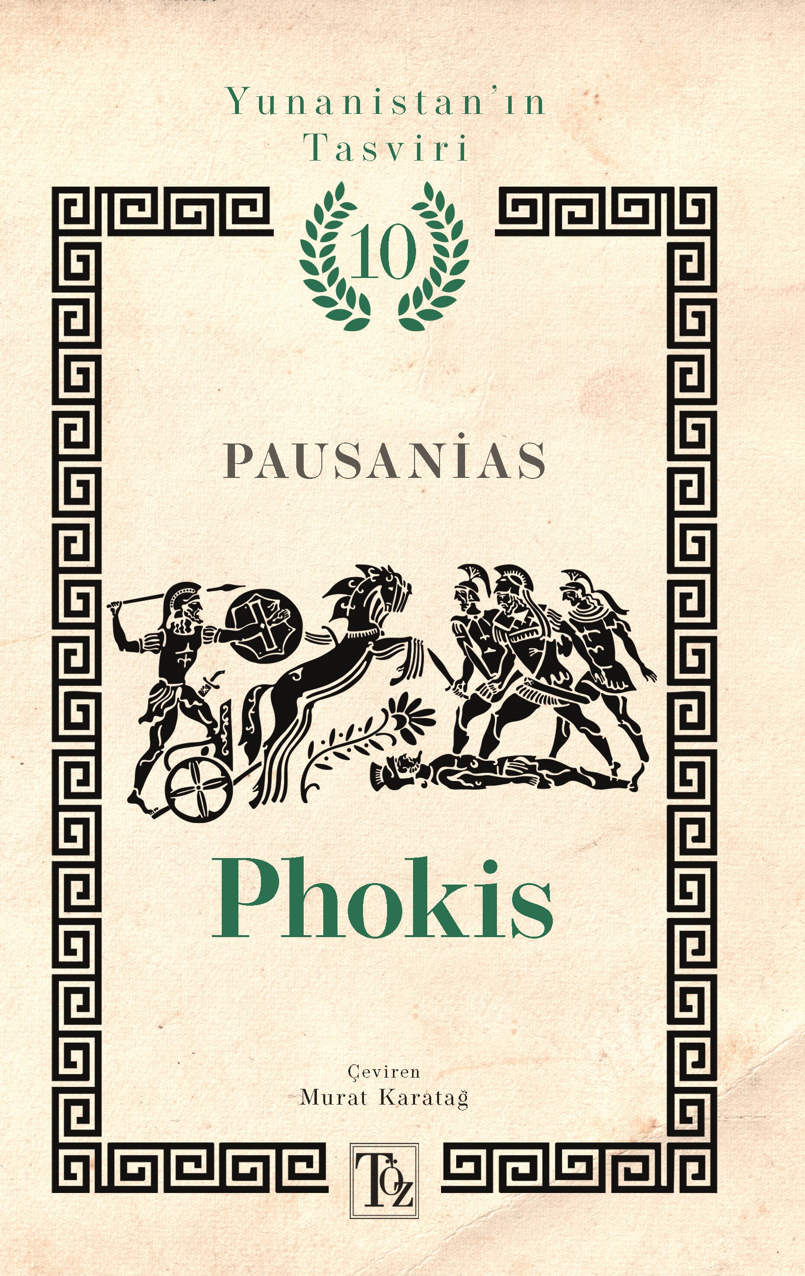Phokis - Yunanistan’ın Tasviri 10. Kitap