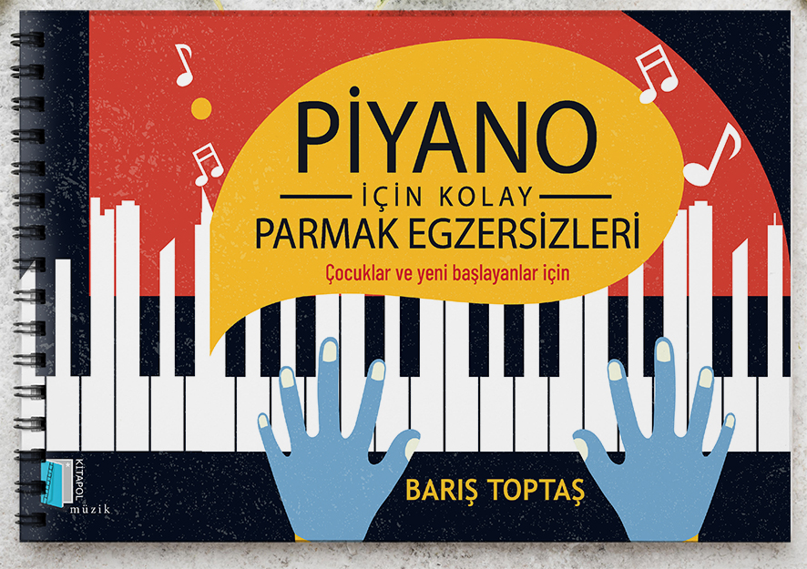 Piyano için Kolay Parmak Egzersizleri