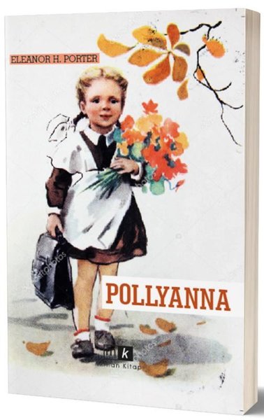 POLLYANNA - TAM METİN