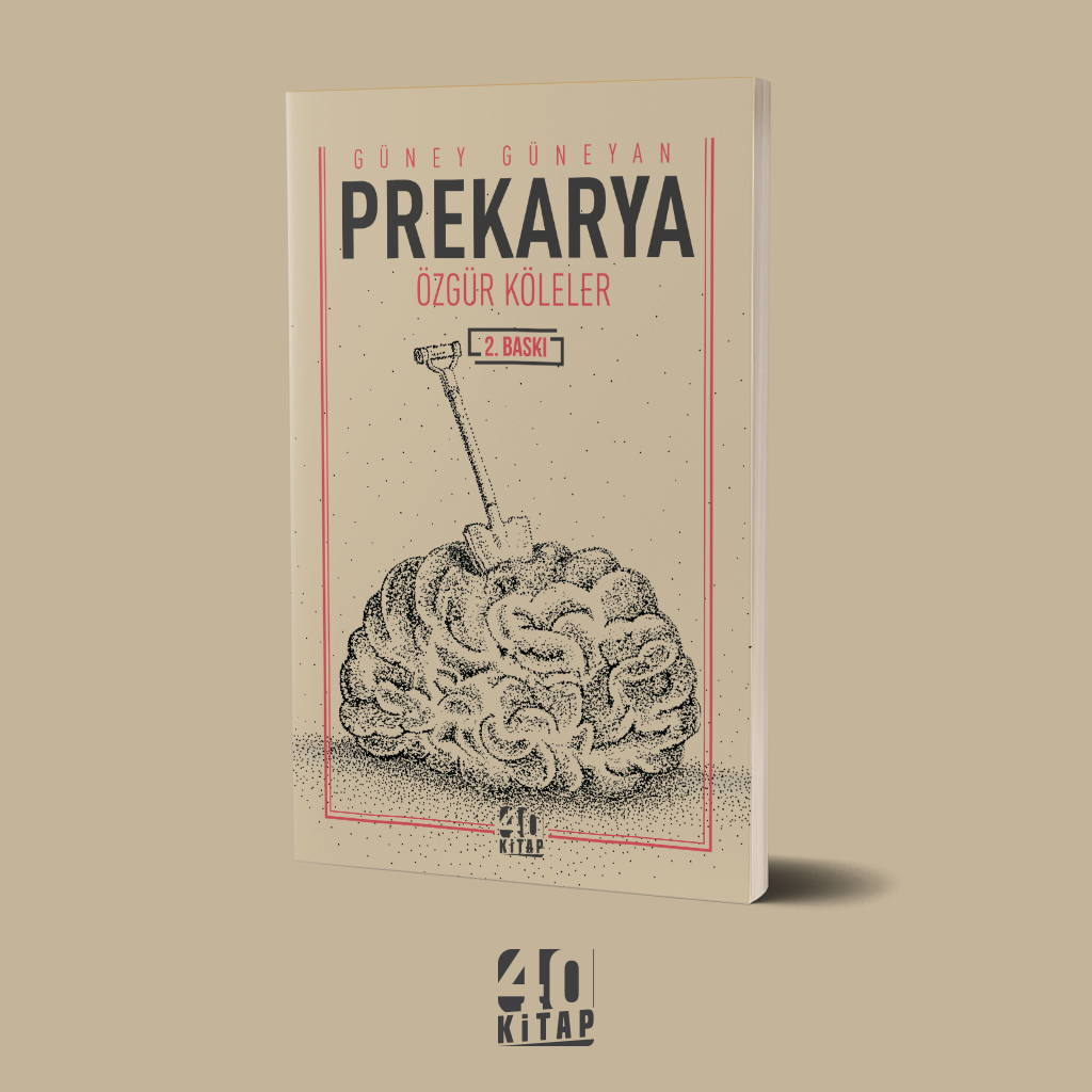 Prekarya özgür köleler (e-Kitap) Prekarya özgür köleler (e-Kitap)