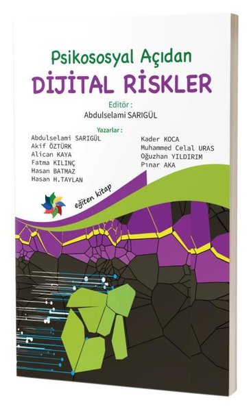 Psikososyal Açıdan DİJİTAL RİSKLER