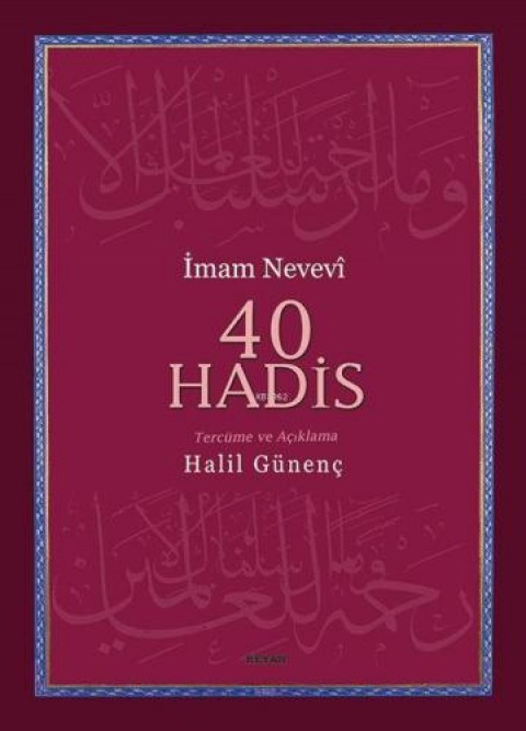 40 Hadis (Tercüme ve Açıklama)