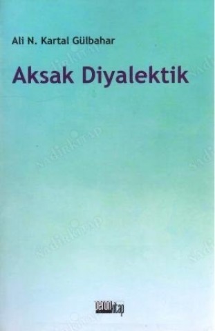 AKSAK DİYALEKTİK