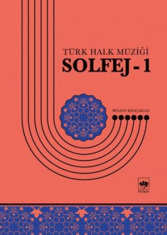 Türk Halk Müziği / Solfej - 1