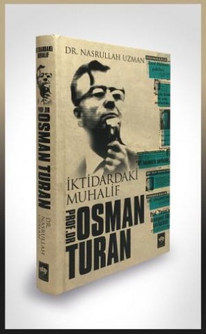 İktidardaki Mualif Prof. Dr. Osman Turan