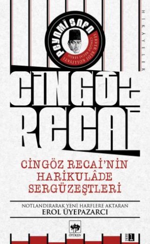 Cingöz Recai'nin Harikulade Sergüzeştleri (Birinci Seri)