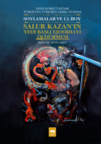 Salur Kazan'ın Yedi Başlı Ejderhayı Öldürmesi