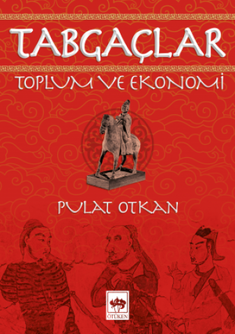 Tabgaçlar / Toplum ve Ekonomi