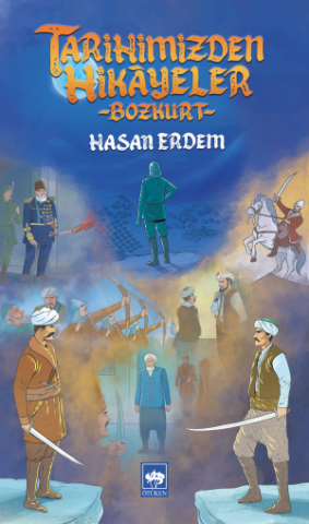 Tarihimizden Hikâyaler / Bozkurt