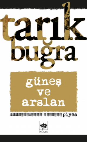 Güneş ve Arslan (Piyes)