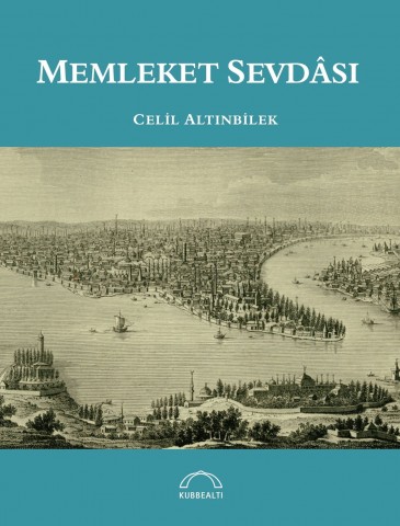 Memleket Sevdâsı
