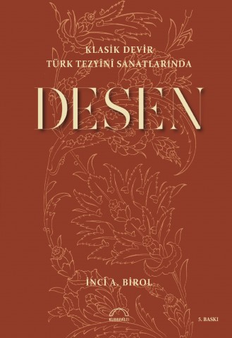Klasik Devir Türk Tezyînî Sanatlarında Desen