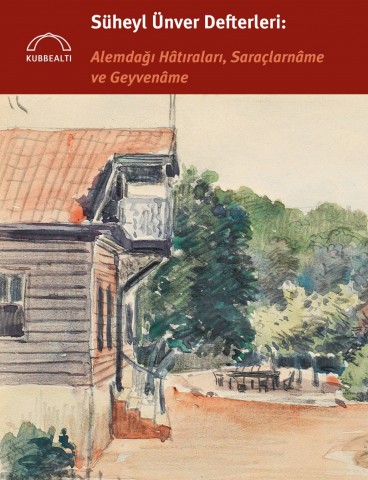 Süheyl Ünver Defterleri: