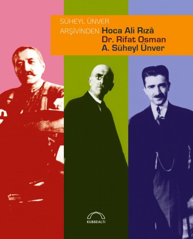 Süheyl Ünver Arşivinden