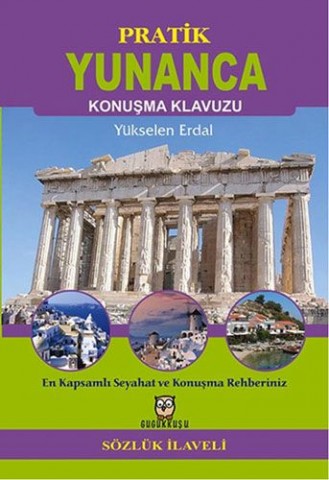 PRATİK YUNANCA KONUŞMA KILAVUZU