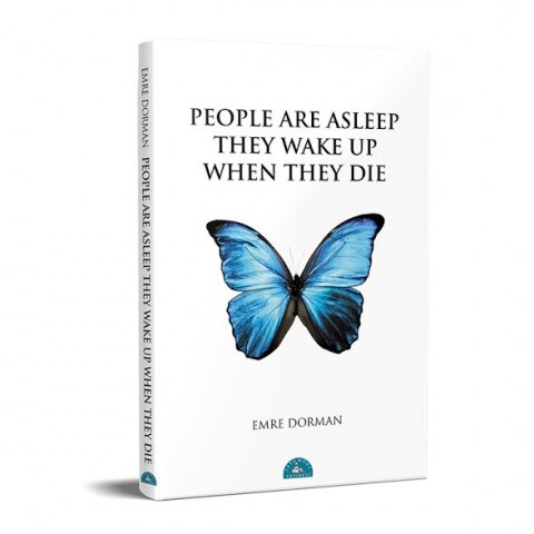 People Are Asleep They Wake Up When They Die