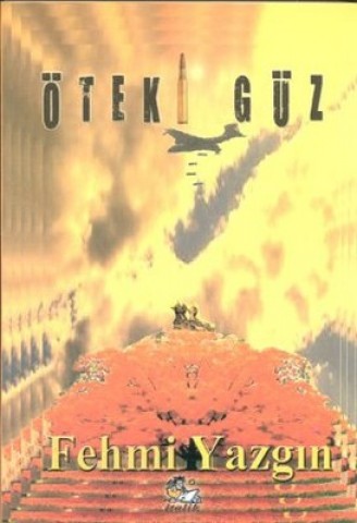 ÖTEKİ GÜZ (BİR 12 EYLÜL ROMANI)