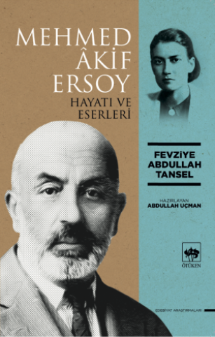 Mehmed Akif Ersoy / Hayatı ve Eserleri