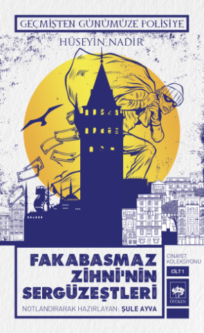 Fakabasmaz Zihni'nin Sergüzeştleri 1