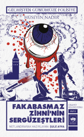 Fakabasmaz Zihni'nin Sergüzeştleri 2